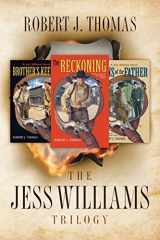 9781940108537-1940108535-The Jess Williams Trilogy: The Reckoning / Brother's Keeper / Sins of the Father (A Jess Williams Western)