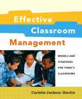 9780130968098-0130968099-Effective Classroom Management: Models and Strategies for Today's Classrooms