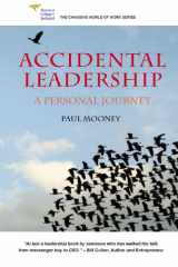 9781905785674-1905785674-Accidental Leadership: The Five Key Questions for Leaders (Changing World of Work)