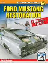 9781613254165-1613254164-Ford Mustang 1964 1/2-1973: How to Restore (S-a Design, 421)