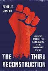 9781541600744-1541600746-The Third Reconstruction: America's Struggle for Racial Justice in the Twenty-First Century