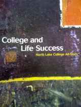9780536742148-0536742146-COLLEGE AND LIFE SUCCESS.NORTH LAKE COLLEGE ALL-STARS