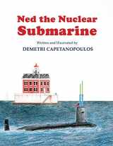 9781633372382-1633372383-Ned The Nuclear Submarine