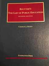 9781599414232-1599414236-Reutter's The Law of Public Education
