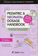 9781591952978-1591952972-Lexi-Comp's Pediatric & Neonatal Dosage Handbook: A Comprehensive Resource for All Clinicians Treating Pediatric and Neonatal Patients (Lexi-Comp's Drug Reference Handbooks)