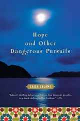 9780156030878-015603087X-Hope and Other Dangerous Pursuits
