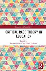 9780367436070-0367436078-Critical Race Theory in Education (Education and Social Theory)