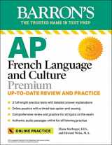 9781506283937-1506283934-AP French Language and Culture Premium, 2023-2024: 3 Practice Tests + Comprehensive Review + Online Audio and Practice (Barron's AP)