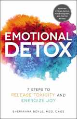 9781507210000-1507210000-Emotional Detox: 7 Steps to Release Toxicity and Energize Joy
