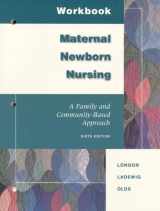 9780805380743-0805380744-Workbook Maternal-Newborn Nursing: A Family and Community-Based Approach