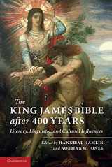 9781107654136-1107654130-The King James Bible after Four Hundred Years: Literary, Linguistic, and Cultural Influences