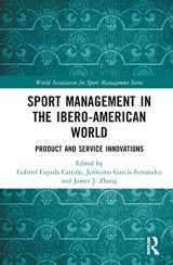 9781032482385-1032482389-Sport Management in the Ibero-American World (World Association for Sport Management Series)