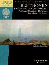 9781540012166-1540012166-Beethoven - Five Favorite Piano Sonatas: Pathetique * Moonlight * The Tempest * Les Adieux * Op. 2, No. 1 (Schirmer Performance Editions: Hal Leonard Piano Library)
