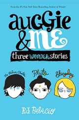 9781101934852-1101934859-Auggie & Me: Three Wonder Stories