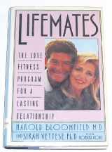 9780453006453-0453006450-Lifemates: The Love Fitness Program for a Lasting Relationship