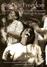 9781588381934-1588381935-Sing for Freedom: The Story of the Civil Rights Movement Through Its Songs