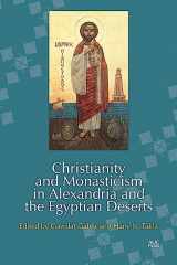 9789774169618-9774169611-Christianity and Monasticism in Alexandria and the Egyptian Deserts