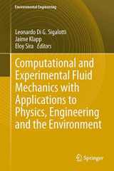 9783319001906-3319001906-Computational and Experimental Fluid Mechanics with Applications to Physics, Engineering and the Environment (Environmental Science and Engineering)
