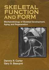 9780521714754-0521714753-Skeletal Function and Form: Mechanobiology of Skeletal Development, Aging, and Regeneration