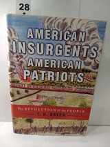 9780809075881-0809075881-American Insurgents, American Patriots: The Revolution of the People