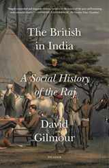 9781250234902-1250234905-The British in India: A Social History of the Raj