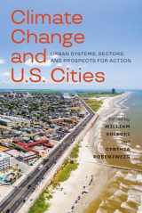 9781610919784-1610919785-Climate Change and U.S. Cities: Urban Systems, Sectors, and Prospects for Action (NCA Regional Input Reports)