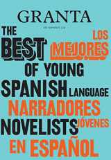 9788418504297-8418504293-Granta en español 23: Los mejores narradores jóvenes en español, 2