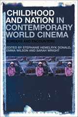 9781501318580-1501318586-Childhood and Nation in Contemporary World Cinema: Borders and Encounters
