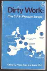 9780862320454-0862320453-Dirty Work: CIA in Western Europe (Imperialism series)