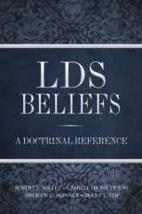 9781609080594-1609080599-LDS Beliefs: A Doctrinal Reference