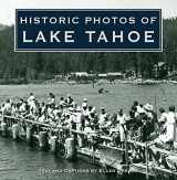 9781684420223-1684420229-Historic Photos of Lake Tahoe