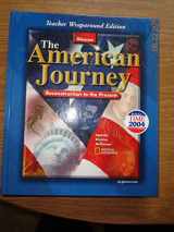 9780078654008-0078654009-The American Journey: Reconstruction to Present, Teachers wraparound edition
