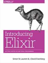 9781449369996-1449369995-Introducing Elixir: Getting Started in Functional Programming