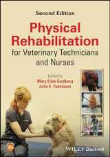 9781119892410-1119892414-Physical Rehabilitation for Veterinary Technicians and Nurses
