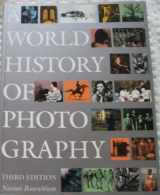 9780789203298-0789203294-A World History of Photography by Naomi Rosenblum (1997) (3rd Edition)