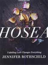 9781430040200-1430040203-Hosea: Unfailing Love Changes Everything (Member Book) (Bible Study)