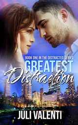 9781500515768-1500515760-Greatest Distraction (Distracted #1)