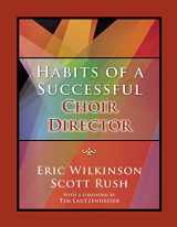 9781622772308-162277230X-Habits of a Successful Choir Director