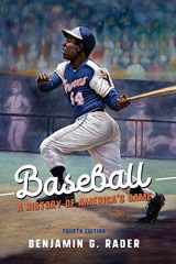 9780252083747-0252083741-Baseball: A History of America's Game (Sport and Society)