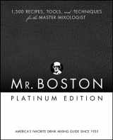 9780471973027-0471973025-Mr. Boston: 1,500 Recipes, Tools, and Techniques for the Master Mixologist