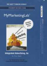 9780133112931-0133112934-Integrated Advertising, Promotion, and Marketing Communications MyMarketingLab Access Code: Includes Pearson Etext