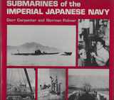 9780870216824-0870216821-Submarines of the Imperial Japanese Navy
