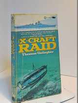 9780523404547-0523404549-The X-Craft Raid