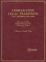 9780314917645-0314917640-Comparative Legal Traditions: Text, Materials and Cases on the Civil Law, Common Law and Socialist Law Traditions With Special Reference to French, (American Casebook Series)