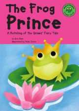 9781404803138-1404803130-The Frog Prince: Green Level (READ-IT! READERS)