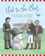 9781621574798-1621574792-Hail to the Chief (6) (Ellis the Elephant)