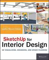 9781118627693-1118627695-Sketchup for Interior Design: 3D Visualizing, Designing, and Space Planning
