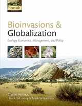 9780199560158-0199560153-Bioinvasions and Globalization: Ecology, Economics, Management, and Policy