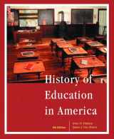 9780130618948-0130618942-History of Education in America (8th Edition)
