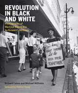 9780991541843-0991541847-Revolution in Black and White: Photographs of the Civil Rights Era by Ernest Withers